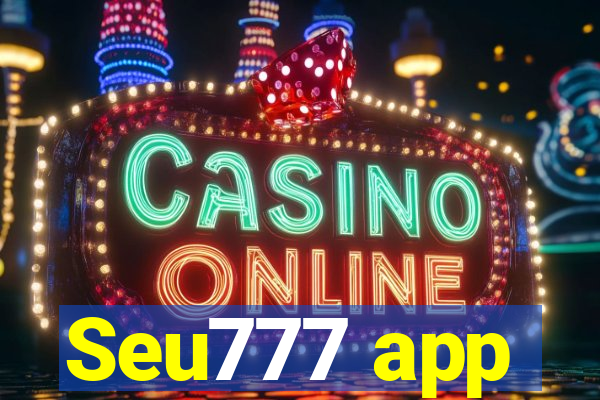 Seu777 app